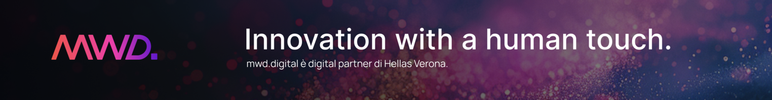 MWD — Innovation with a human touch. mwd.digital è digital partner di Hellas Verona.